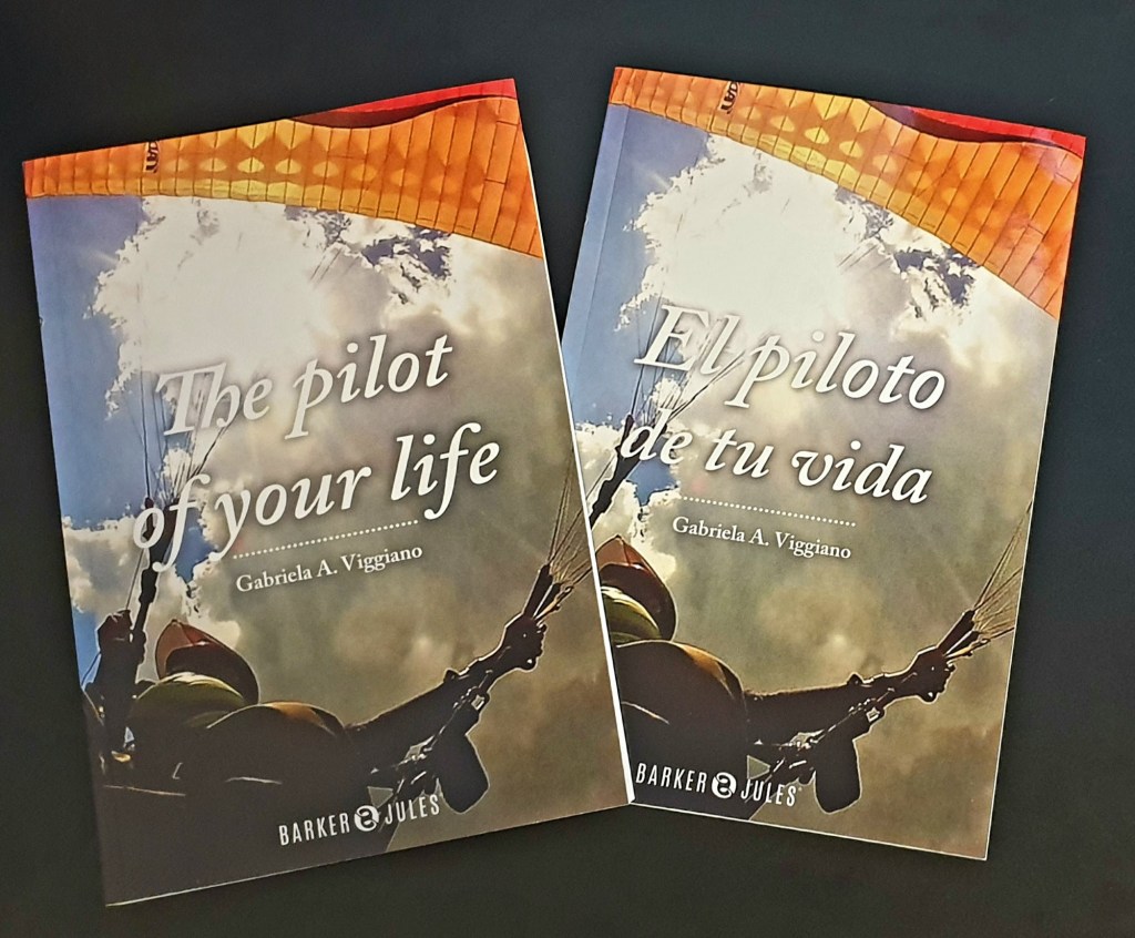 El Piloto de tu Vida – The Pilot of your&nbsp;Life