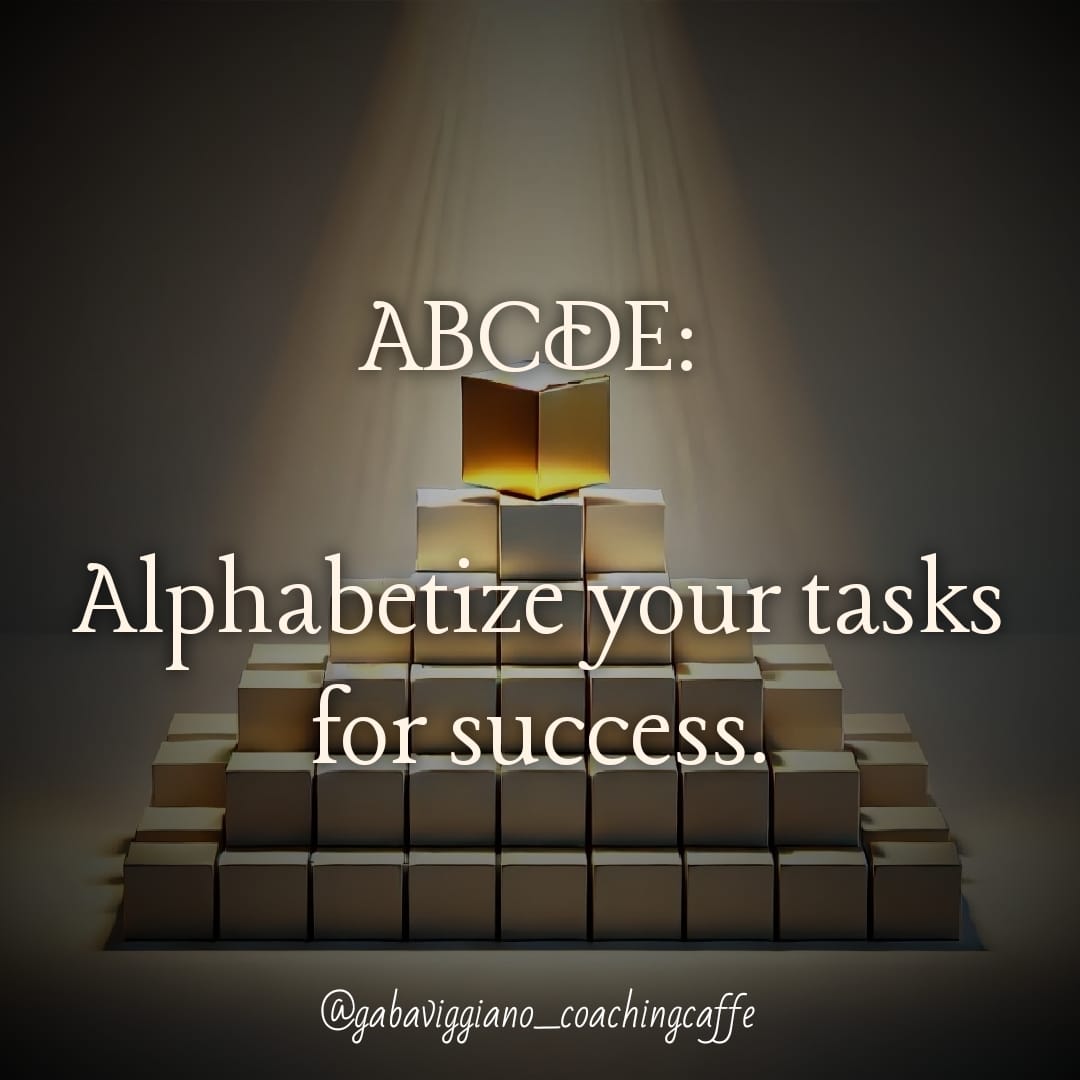 Agile tip: The ABCDE Method: A Simple Path to Prioritization