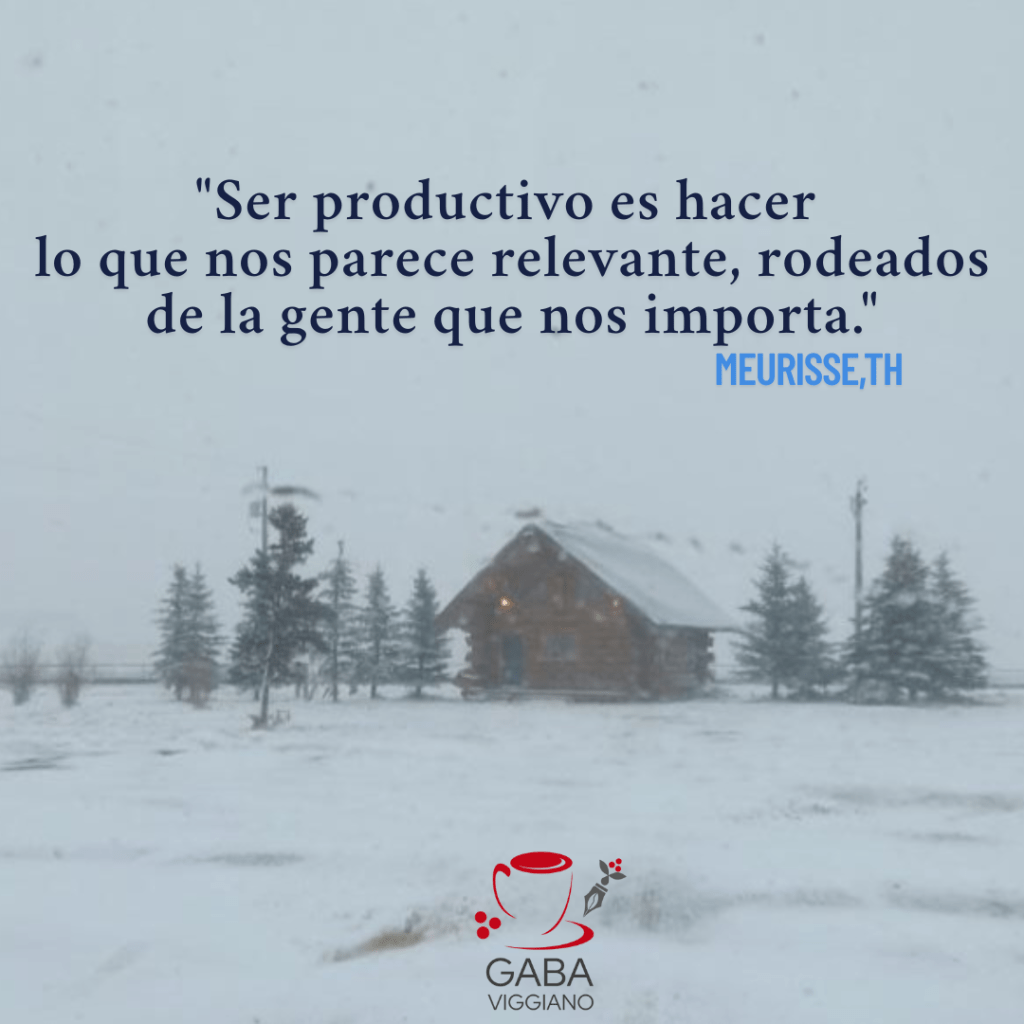 Productividad con Propósito: Conecta y&nbsp;Crece